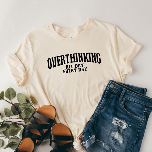 Camiseta gráfica de manga corta Overthinking All Day