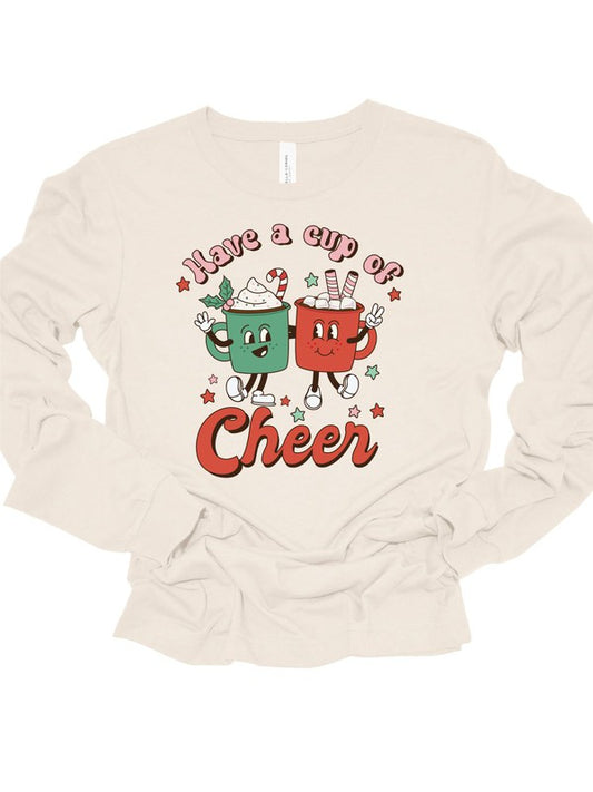 Camiseta Have a Cup Of Cheer Holiday LS