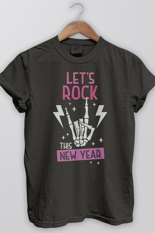 Pink New Year Let's Rock, Garment Dye Tee