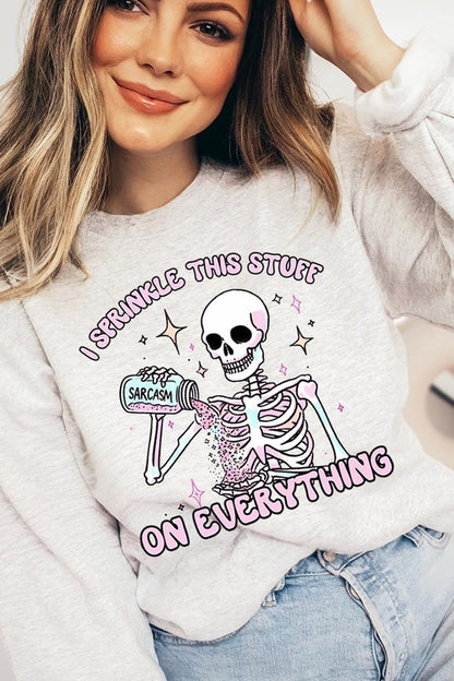 Sarcasm I Sprinkle This Stuff Fleece Sweatshirts