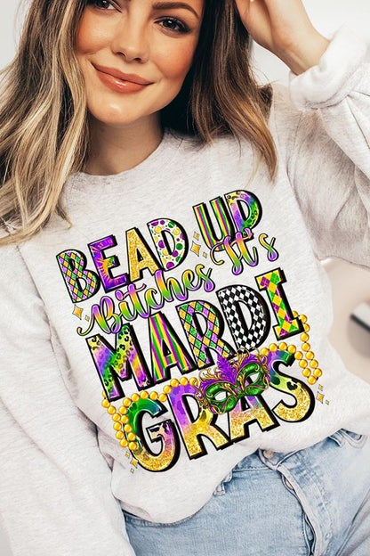 Bead Up Bitches It's Mardi Gras Fleece Sweatshirts