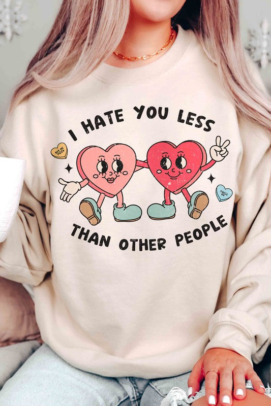 TE ODIO MENOS QUE OTRAS PERSONAS Gráfico Crewneck